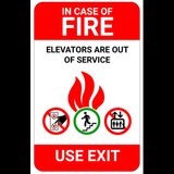 Sign in case of fire elevators are out of service use exit