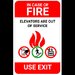 Sign in case of fire elevators are out of service use exit